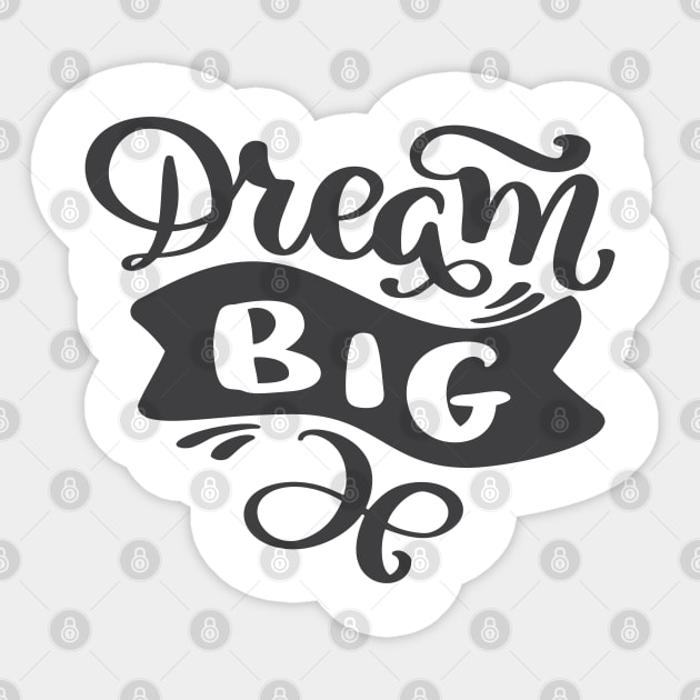 Dream Big Motivation Sticker by busines_night